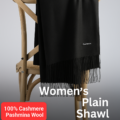 Women’s Cashmere Plain Shawl | Soft Elegance for Every Season